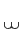 w