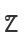 Z