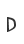 D