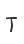 T