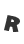 R