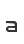 a