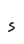 s