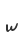 w