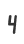 4