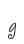 g