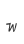 w