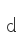 d