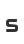 S