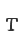 T