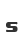 s