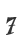 7