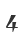 4