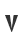 V