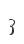 3