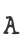 a