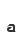 a