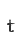 t