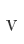 v