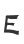 E