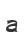 a