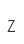 Z
