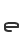 e