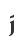 j