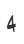 4