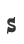s
