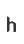 h