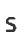 S