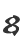 8