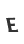 E
