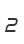 2
