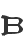 B
