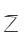 Z