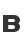B