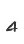 4