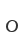 O