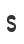 s