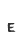 E