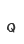 Q