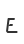 E