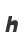 h