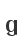 g