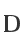 D