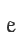 e
