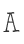 A