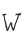 W